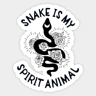 Snake my spirit animal Sticker